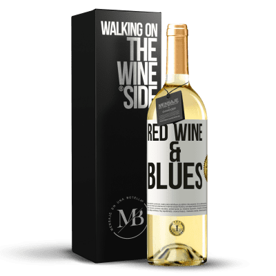 «Red wine & Blues» WHITE Ausgabe