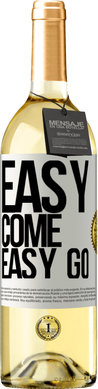 29,95 € Free Shipping | White Wine WHITE Edition Easy come, easy go White Label. Customizable label Young wine Harvest 2025 Verdejo