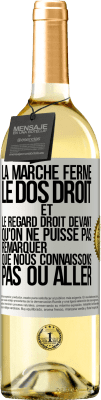 29,95 € Envoi gratuit | Vin blanc Édition WHITE La marche ferme, le dos droit et le regard droit devant. Qu'on ne puisse pas remarquer que nous connaissons pas où aller Étiquette Blanche. Étiquette personnalisable Vin jeune Récolte 2023 Verdejo