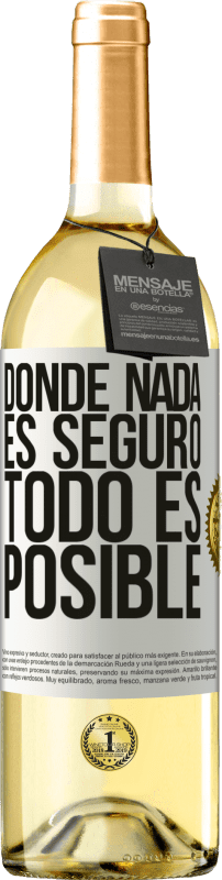 29,95 € Envío gratis | Vino Blanco Edición WHITE Donde nada es seguro, todo es posible Etiqueta Blanca. Etiqueta personalizable Vino joven Cosecha 2024 Verdejo