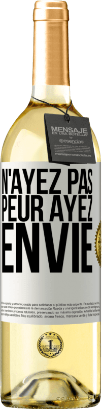 29,95 € Envoi gratuit | Vin blanc Édition WHITE N'ayez pas peur. Ayez envie Étiquette Blanche. Étiquette personnalisable Vin jeune Récolte 2024 Verdejo