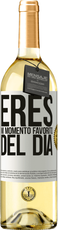 29,95 € Envío gratis | Vino Blanco Edición WHITE Eres mi momento favorito del día Etiqueta Blanca. Etiqueta personalizable Vino joven Cosecha 2024 Verdejo