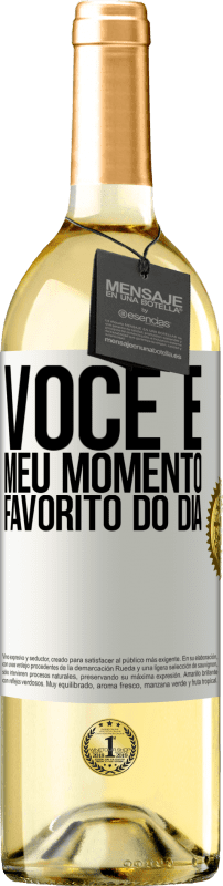 29,95 € Envio grátis | Vinho branco Edição WHITE Você é meu momento favorito do dia Etiqueta Branca. Etiqueta personalizável Vinho jovem Colheita 2024 Verdejo