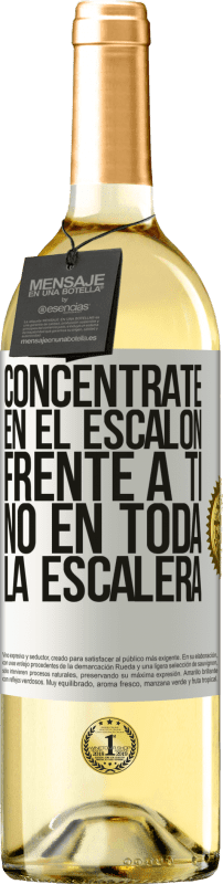 29,95 € Envío gratis | Vino Blanco Edición WHITE Concéntrate en el escalón frente a ti, no en toda la escalera Etiqueta Blanca. Etiqueta personalizable Vino joven Cosecha 2024 Verdejo