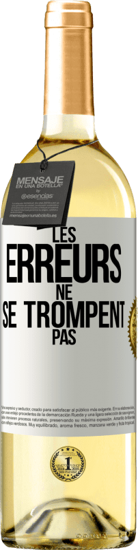 29,95 € Envoi gratuit | Vin blanc Édition WHITE Les erreurs ne se trompent pas Étiquette Blanche. Étiquette personnalisable Vin jeune Récolte 2024 Verdejo