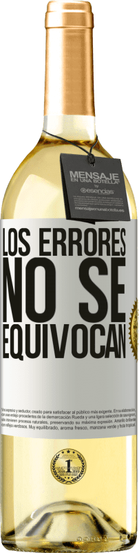 29,95 € Envío gratis | Vino Blanco Edición WHITE Los errores no se equivocan Etiqueta Blanca. Etiqueta personalizable Vino joven Cosecha 2024 Verdejo