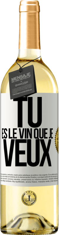 29,95 € Envoi gratuit | Vin blanc Édition WHITE Tu es le vin que je veux Étiquette Blanche. Étiquette personnalisable Vin jeune Récolte 2024 Verdejo