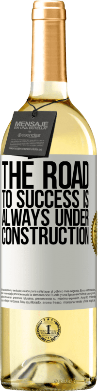 29,95 € Free Shipping | White Wine WHITE Edition The road to success is always under construction White Label. Customizable label Young wine Harvest 2024 Verdejo