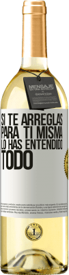 29,95 € Envío gratis | Vino Blanco Edición WHITE Si te arreglas para ti misma, lo has entendido todo Etiqueta Blanca. Etiqueta personalizable Vino joven Cosecha 2023 Verdejo