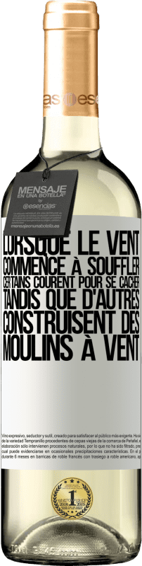 29,95 € Envoi gratuit | Vin blanc Édition WHITE Lorsque le vent commence à souffler, certains courent pour se cacher, tandis que d'autres construisent des moulins à vent Étiquette Blanche. Étiquette personnalisable Vin jeune Récolte 2024 Verdejo