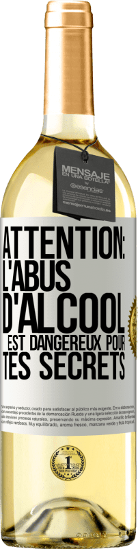 29,95 € Envoi gratuit | Vin blanc Édition WHITE Attention: L'abus d'alcool est dangereux pour tes secrets Étiquette Blanche. Étiquette personnalisable Vin jeune Récolte 2024 Verdejo