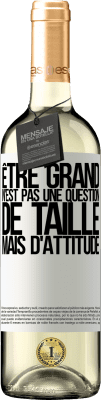 29,95 € Envoi gratuit | Vin blanc Édition WHITE Être grand n'est pas une question de taille, mais d'attitude Étiquette Blanche. Étiquette personnalisable Vin jeune Récolte 2024 Verdejo