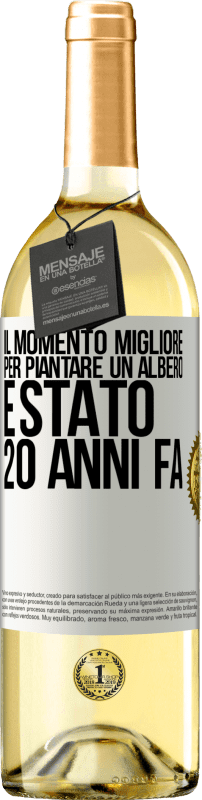 29,95 € Spedizione Gratuita | Vino bianco Edizione WHITE Il momento migliore per piantare un albero è stato 20 anni fa Etichetta Bianca. Etichetta personalizzabile Vino giovane Raccogliere 2024 Verdejo