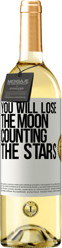 29,95 € Бесплатная доставка | Белое вино Издание WHITE Вы потеряете луну, считая звезды Белая этикетка. Настраиваемая этикетка Молодое вино Урожай 2023 Verdejo