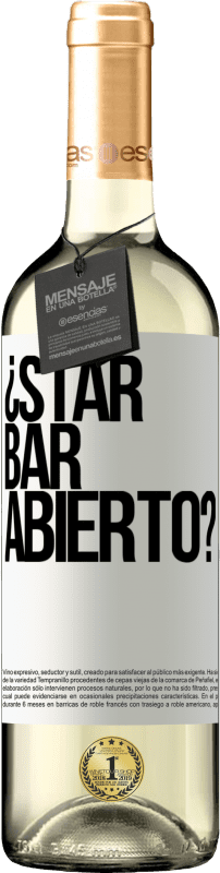 29,95 € Envoi gratuit | Vin blanc Édition WHITE ¿STAR BAR abierto? Étiquette Blanche. Étiquette personnalisable Vin jeune Récolte 2023 Verdejo