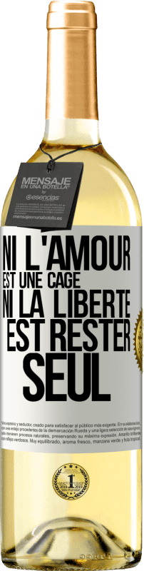 29,95 € Envoi gratuit | Vin blanc Édition WHITE Ni l'amour est une cage, ni la liberté est rester seul Étiquette Blanche. Étiquette personnalisable Vin jeune Récolte 2024 Verdejo