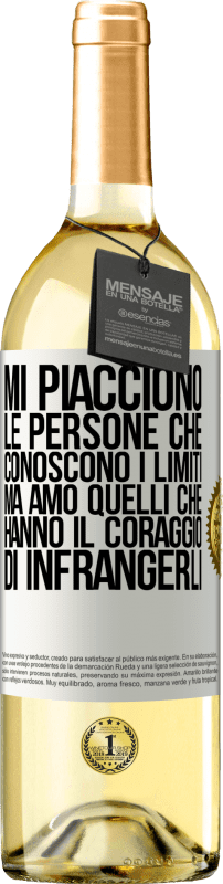 29,95 € Spedizione Gratuita | Vino bianco Edizione WHITE Mi piacciono le persone che conoscono i limiti, ma amo quelli che hanno il coraggio di infrangerli Etichetta Bianca. Etichetta personalizzabile Vino giovane Raccogliere 2024 Verdejo