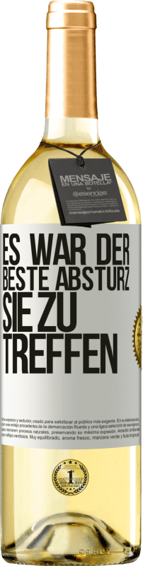 29,95 € Kostenloser Versand | Weißwein WHITE Ausgabe Es war der beste Absturz, Sie zu treffen Weißes Etikett. Anpassbares Etikett Junger Wein Ernte 2023 Verdejo