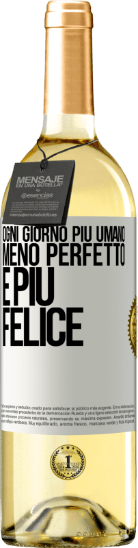 29,95 € Spedizione Gratuita | Vino bianco Edizione WHITE Ogni giorno più umano, meno perfetto e più felice Etichetta Bianca. Etichetta personalizzabile Vino giovane Raccogliere 2024 Verdejo