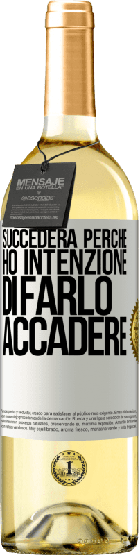 29,95 € Spedizione Gratuita | Vino bianco Edizione WHITE Succederà perché ho intenzione di farlo accadere Etichetta Bianca. Etichetta personalizzabile Vino giovane Raccogliere 2024 Verdejo