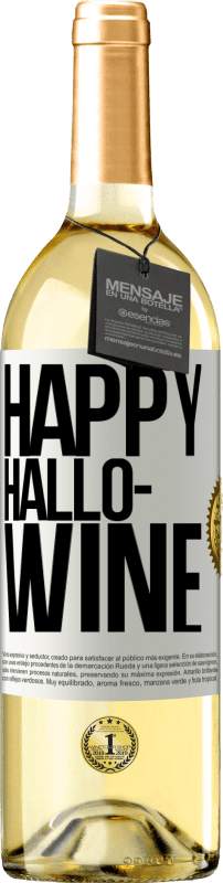 29,95 € 送料無料 | 白ワイン WHITEエディション Happy Hallo-Wine ホワイトラベル. カスタマイズ可能なラベル 若いワイン 収穫 2025 Verdejo