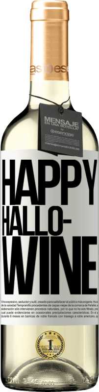 29,95 € Envoi gratuit | Vin blanc Édition WHITE Happy Hallo-Wine Étiquette Blanche. Étiquette personnalisable Vin jeune Récolte 2023 Verdejo