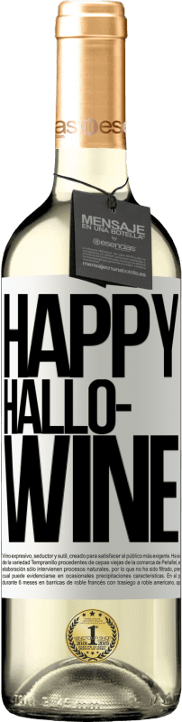 29,95 € Envoi gratuit | Vin blanc Édition WHITE Happy Hallo-Wine Étiquette Blanche. Étiquette personnalisable Vin jeune Récolte 2024 Verdejo