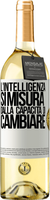 29,95 € Spedizione Gratuita | Vino bianco Edizione WHITE L'intelligenza si misura dalla capacità di cambiare Etichetta Bianca. Etichetta personalizzabile Vino giovane Raccogliere 2024 Verdejo