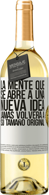 29,95 € Envío gratis | Vino Blanco Edición WHITE La mente que se abre a una nueva idea jamás volverá a su tamaño original Etiqueta Blanca. Etiqueta personalizable Vino joven Cosecha 2024 Verdejo