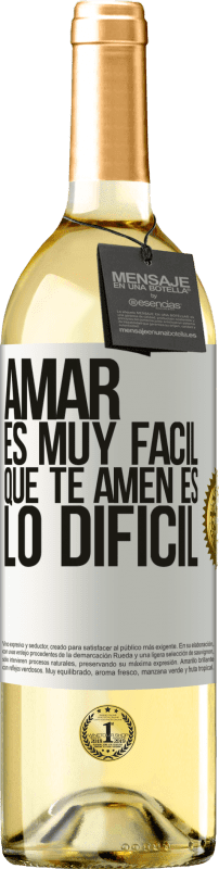 29,95 € Envío gratis | Vino Blanco Edición WHITE Amar es muy fácil, que te amen es lo difícil Etiqueta Blanca. Etiqueta personalizable Vino joven Cosecha 2024 Verdejo