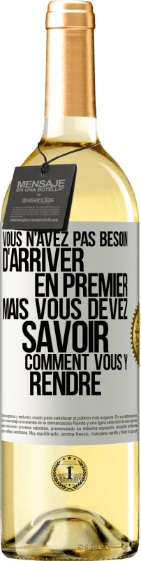 29,95 € Envoi gratuit | Vin blanc Édition WHITE Vous n'avez pas besoin d'arriver en premier, mais vous devez savoir comment vous y rendre Étiquette Blanche. Étiquette personnalisable Vin jeune Récolte 2024 Verdejo