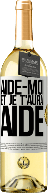 29,95 € Envoi gratuit | Vin blanc Édition WHITE Aide-moi et je t'aurai aidé Étiquette Blanche. Étiquette personnalisable Vin jeune Récolte 2023 Verdejo