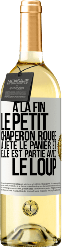 29,95 € Envoi gratuit | Vin blanc Édition WHITE À la fin le petit chaperon rouge a jeté le panier et elle est partie avec le loup Étiquette Blanche. Étiquette personnalisable Vin jeune Récolte 2024 Verdejo