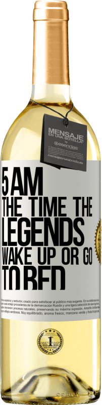 29,95 € Free Shipping | White Wine WHITE Edition 5 AM. The time the legends wake up or go to bed White Label. Customizable label Young wine Harvest 2024 Verdejo