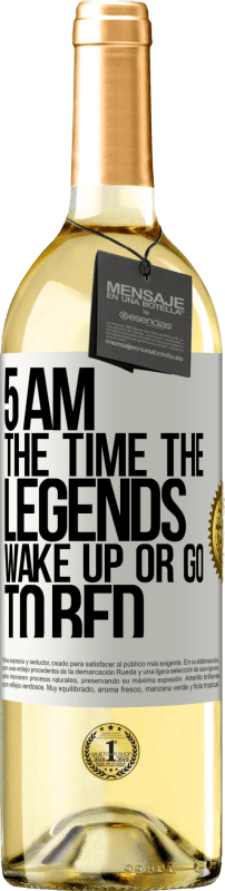 29,95 € Free Shipping | White Wine WHITE Edition 5 AM. The time the legends wake up or go to bed White Label. Customizable label Young wine Harvest 2025 Verdejo
