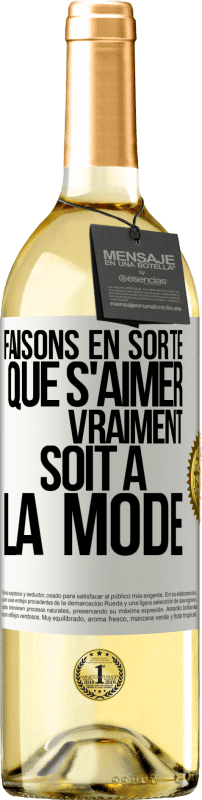 29,95 € Envoi gratuit | Vin blanc Édition WHITE Faisons en sorte que s'aimer vraiment soit à la mode Étiquette Blanche. Étiquette personnalisable Vin jeune Récolte 2024 Verdejo