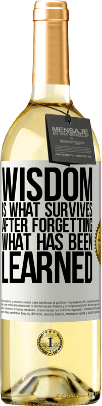 29,95 € Free Shipping | White Wine WHITE Edition Wisdom is what survives after forgetting what has been learned White Label. Customizable label Young wine Harvest 2022 Verdejo