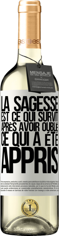 29,95 € Envoi gratuit | Vin blanc Édition WHITE La sagesse est ce qui survit après avoir oublié ce qui a été appris Étiquette Blanche. Étiquette personnalisable Vin jeune Récolte 2024 Verdejo