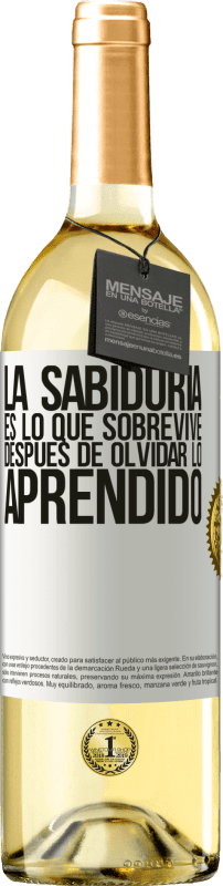 29,95 € Envío gratis | Vino Blanco Edición WHITE La sabiduría es lo que sobrevive después de olvidar lo aprendido Etiqueta Blanca. Etiqueta personalizable Vino joven Cosecha 2024 Verdejo