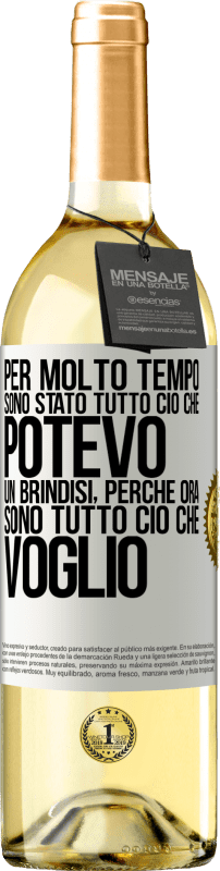 29,95 € Spedizione Gratuita | Vino bianco Edizione WHITE Per molto tempo sono stato tutto ciò che potevo. Un brindisi, perché ora sono tutto ciò che voglio Etichetta Bianca. Etichetta personalizzabile Vino giovane Raccogliere 2024 Verdejo