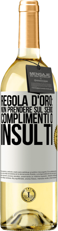 29,95 € Spedizione Gratuita | Vino bianco Edizione WHITE Regola d'oro: non prendere sul serio complimenti o insulti Etichetta Bianca. Etichetta personalizzabile Vino giovane Raccogliere 2024 Verdejo