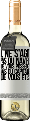 29,95 € Envoi gratuit | Vin blanc Édition WHITE Il ne s'agit pas du navire que vous possédez, mais du capitaine que vous êtes Étiquette Blanche. Étiquette personnalisable Vin jeune Récolte 2025 Verdejo