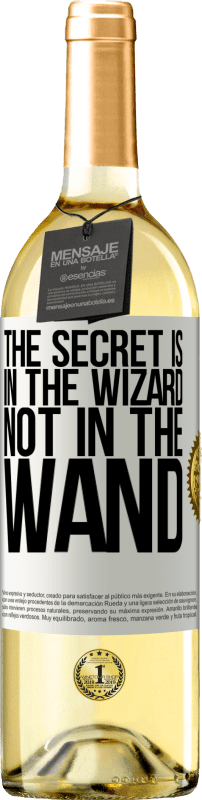 29,95 € Free Shipping | White Wine WHITE Edition The secret is in the wizard, not in the wand White Label. Customizable label Young wine Harvest 2024 Verdejo