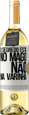 29,95 € Envio grátis | Vinho branco Edição WHITE O segredo está no mago, não na varinha Etiqueta Branca. Etiqueta personalizável Vinho jovem Colheita 2024 Verdejo