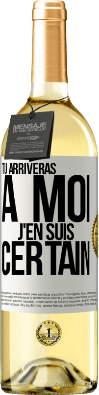 29,95 € Envoi gratuit | Vin blanc Édition WHITE Tu arriveras à moi ... J'en suis certain Étiquette Blanche. Étiquette personnalisable Vin jeune Récolte 2024 Verdejo