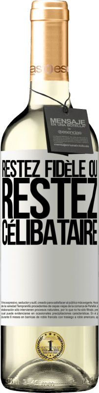 29,95 € Envoi gratuit | Vin blanc Édition WHITE Restez fidèle ou restez célibataire Étiquette Blanche. Étiquette personnalisable Vin jeune Récolte 2024 Verdejo