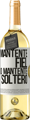 29,95 € Envío gratis | Vino Blanco Edición WHITE Mantente fiel, o mantente soltero Etiqueta Blanca. Etiqueta personalizable Vino joven Cosecha 2025 Verdejo
