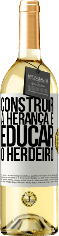 29,95 € Envio grátis | Vinho branco Edição WHITE Construir a herança e educar o herdeiro Etiqueta Branca. Etiqueta personalizável Vinho jovem Colheita 2023 Verdejo