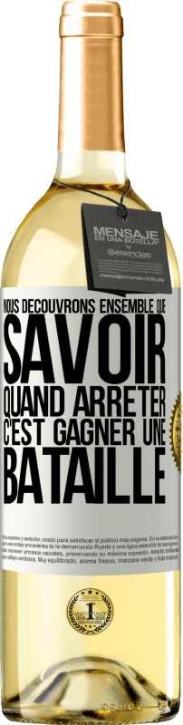 29,95 € Envoi gratuit | Vin blanc Édition WHITE Nous découvrons ensemble que savoir quand arrêter, c'est gagner une bataille Étiquette Blanche. Étiquette personnalisable Vin jeune Récolte 2024 Verdejo