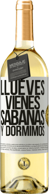 29,95 € Envío gratis | Vino Blanco Edición WHITE Llueves, vienes, sábanas y dormimos Etiqueta Blanca. Etiqueta personalizable Vino joven Cosecha 2024 Verdejo